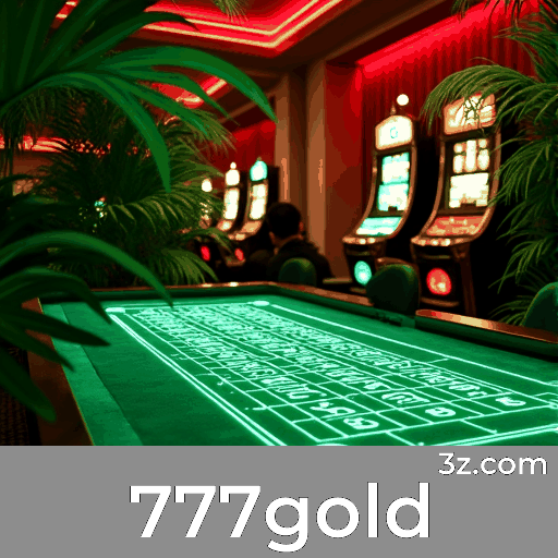 777gold: O Melhor em Cassino Online e Apostas